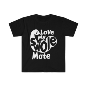 Love My Swole Mate – Men’s Fitted Short Sleeve Tee